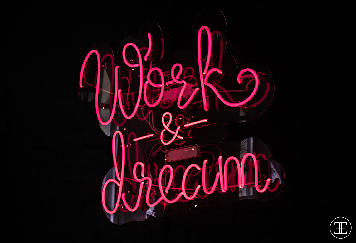 Work and Dream